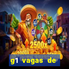 g1 vagas de emprego salvador